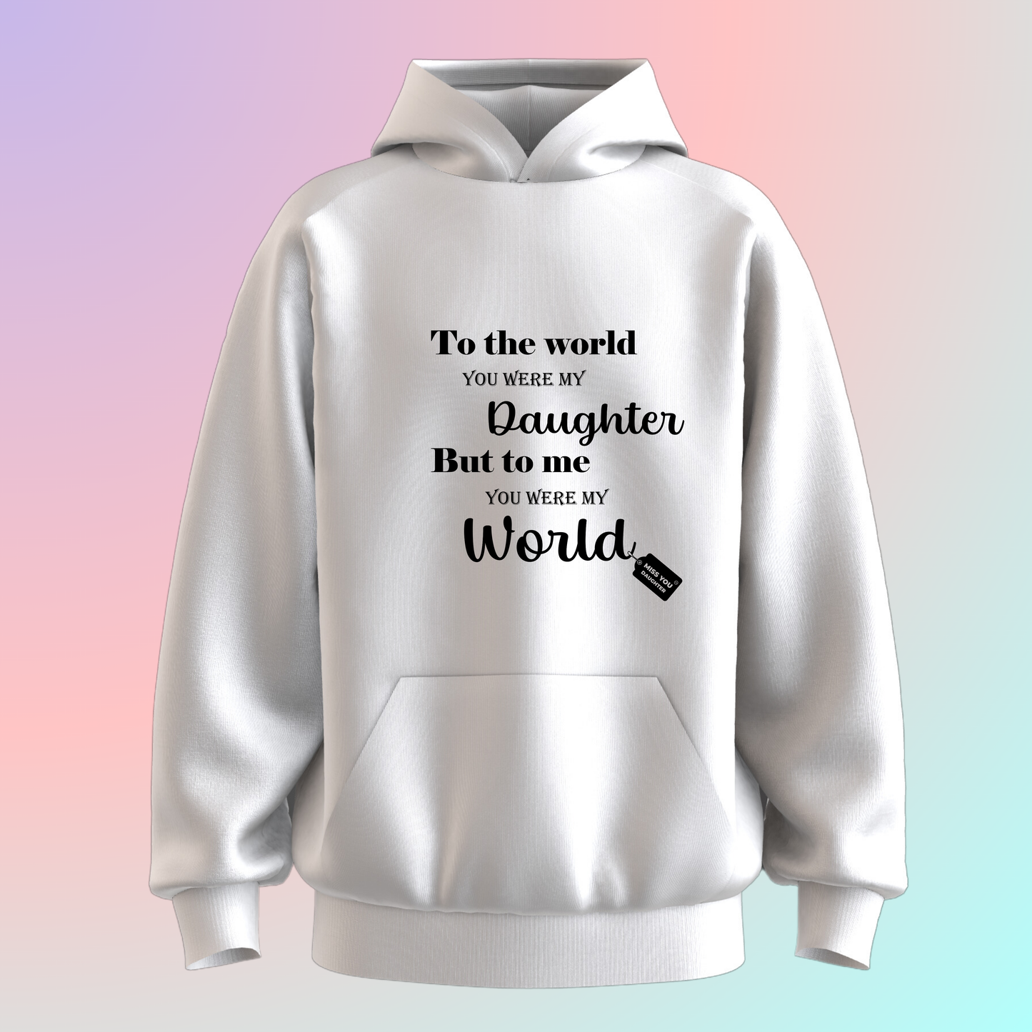 World Daughter Hoodie