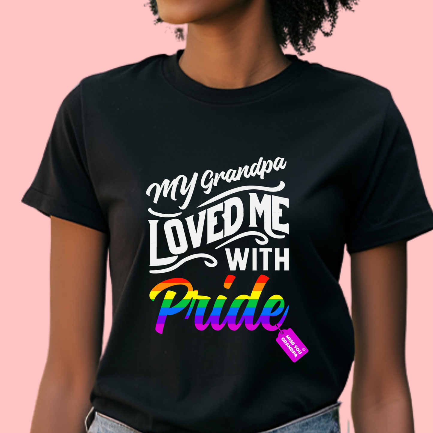 My Grandpa Loved Me with Pride