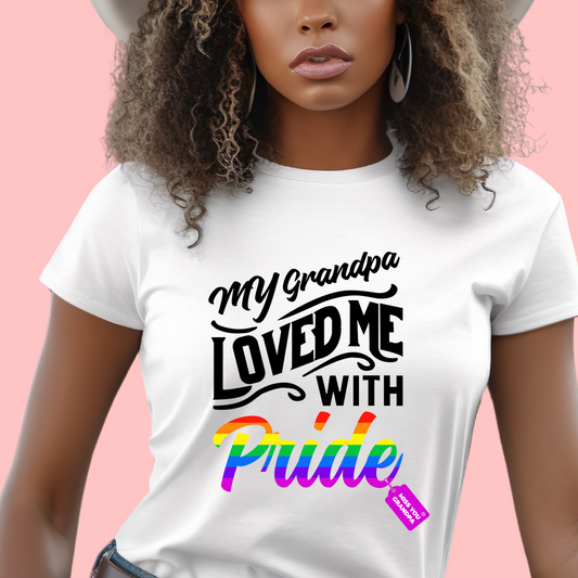 My Grandpa Loved Me with Pride